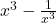 x^3-\frac{1}{x^3}