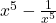 x^5-\frac{1}{x^5}